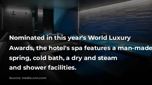 Nominated in this year's World Luxury Spa Awards, the hotel's spa features a man-made hot spring, cold bath, a dry and steam sauna and shower facilities. 