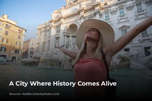 A City Where History Comes Alive