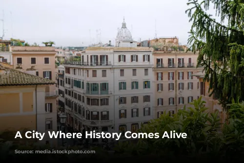 A City Where History Comes Alive