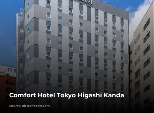 Comfort Hotel Tokyo Higashi Kanda