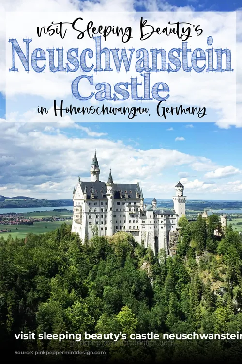 visit sleeping beauty's castle neuschwanstein castle