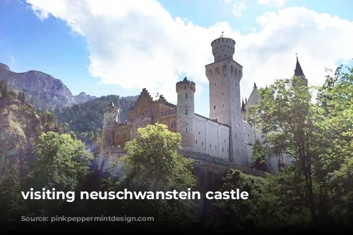 visiting neuschwanstein castle 