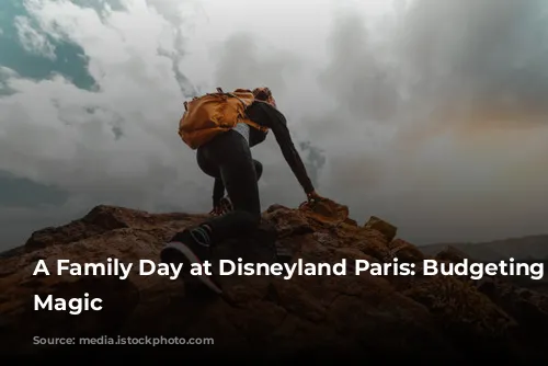 A Family Day at Disneyland Paris: Budgeting for Magic