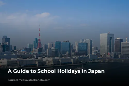 A Guide to School Holidays in Japan