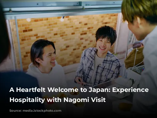 A Heartfelt Welcome to Japan: Experience True Hospitality with Nagomi Visit