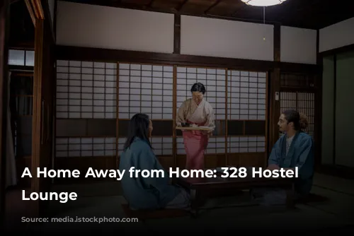 A Home Away from Home: 328 Hostel & Lounge