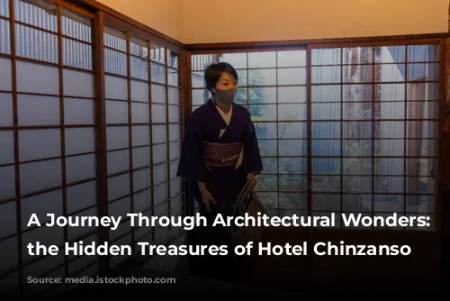 A Journey Through Architectural Wonders: Unveiling the Hidden Treasures of Hotel Chinzanso Tokyo