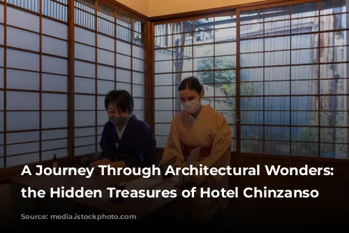 A Journey Through Architectural Wonders: Unveiling the Hidden Treasures of Hotel Chinzanso Tokyo