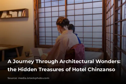 A Journey Through Architectural Wonders: Unveiling the Hidden Treasures of Hotel Chinzanso Tokyo