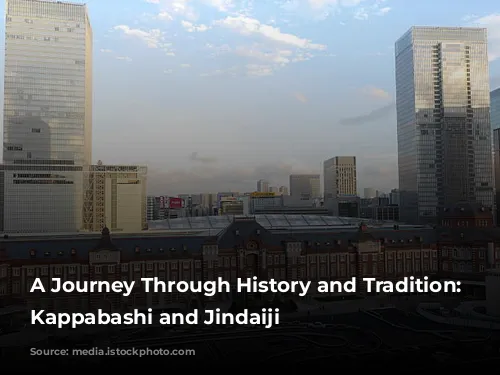 A Journey Through History and Tradition: Exploring Kappabashi and Jindaiji