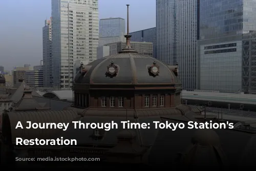 A Journey Through Time: Tokyo Station's Grand Restoration