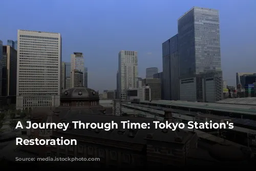 A Journey Through Time: Tokyo Station's Grand Restoration