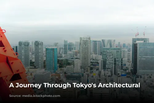 A Journey Through Tokyo's Architectural Tapestry