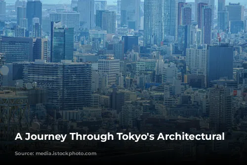 A Journey Through Tokyo's Architectural Tapestry