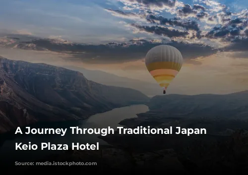 A Journey Through Traditional Japan at Keio Plaza Hotel