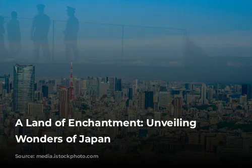 A Land of Enchantment: Unveiling the Wonders of Japan