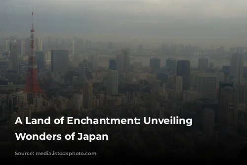 A Land of Enchantment: Unveiling the Wonders of Japan