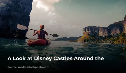 A Look at Disney Castles Around the World