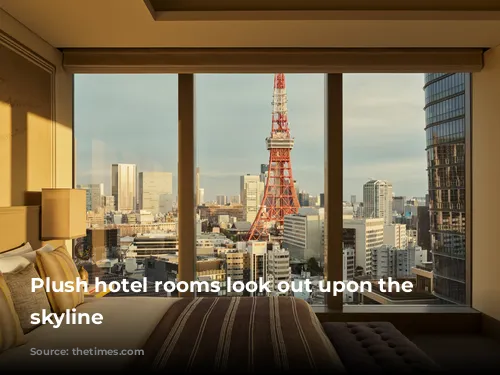 Plush hotel rooms look out upon the Tokyo skyline