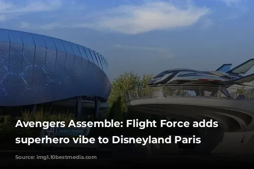 Avengers Assemble: Flight Force adds a superhero vibe to Disneyland Paris