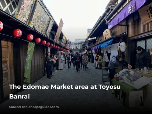 The Edomae Market area at Toyosu Senkyaku Banrai