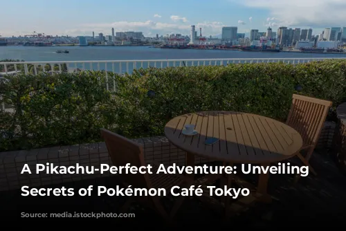 A Pikachu-Perfect Adventure: Unveiling the Secrets of Pokémon Café Tokyo