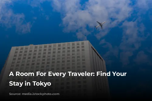 A Room For Every Traveler: Find Your Perfect Stay in Tokyo