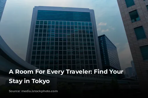 A Room For Every Traveler: Find Your Perfect Stay in Tokyo