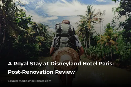 A Royal Stay at Disneyland Hotel Paris: A Post-Renovation Review