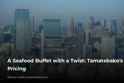 A Seafood Buffet with a Twist: Tamatebako's Two-Tier Pricing