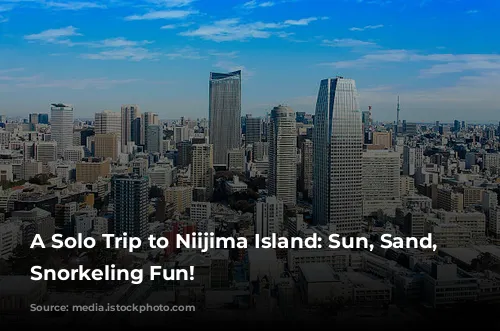 A Solo Trip to Niijima Island: Sun, Sand, and Snorkeling Fun!