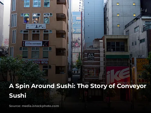 A Spin Around Sushi: The Story of Conveyor Belt Sushi