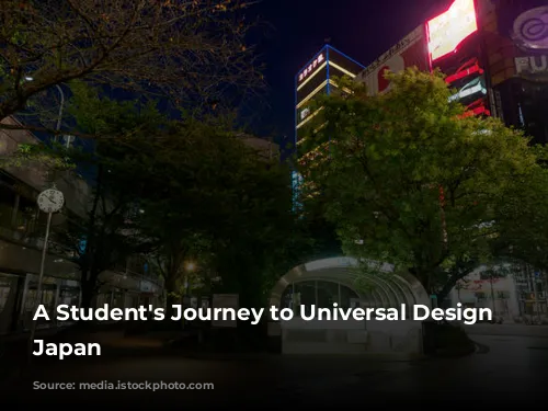 A Student's Journey to Universal Design in Japan