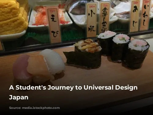 A Student's Journey to Universal Design in Japan