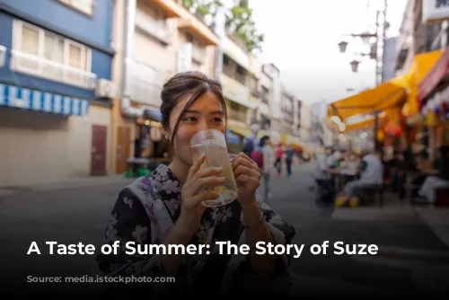 A Taste of Summer: The Story of Suze