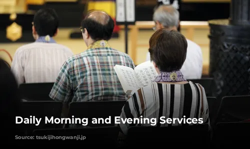 Daily Morning and Evening Services