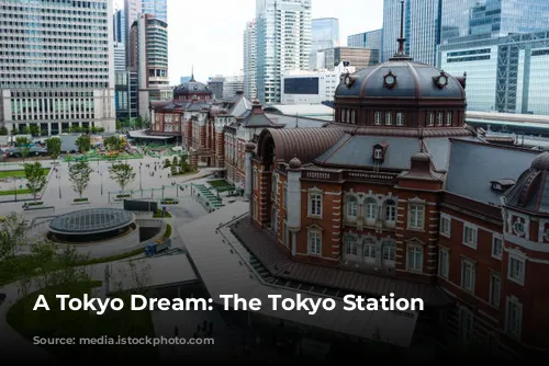 A Tokyo Dream: The Tokyo Station Hotel