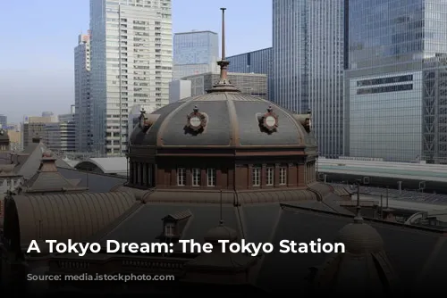 A Tokyo Dream: The Tokyo Station Hotel