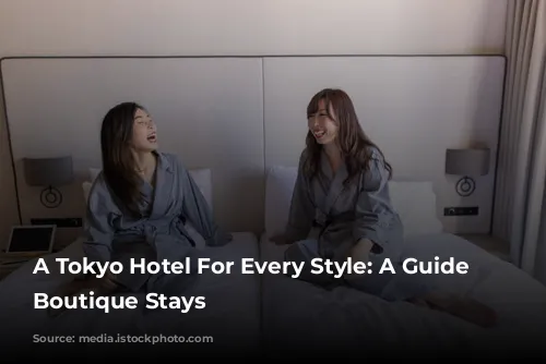 A Tokyo Hotel For Every Style: A Guide to Boutique Stays