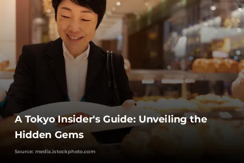 A Tokyo Insider's Guide: Unveiling the Capital's Hidden Gems