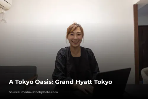 A Tokyo Oasis: Grand Hyatt Tokyo