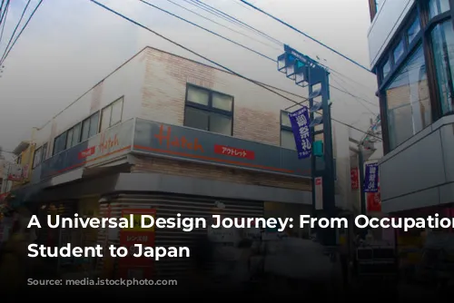 A Universal Design Journey: From Occupational Therapy Student to Japan