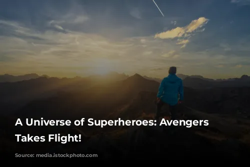 A Universe of Superheroes:  Avengers Campus Takes Flight!