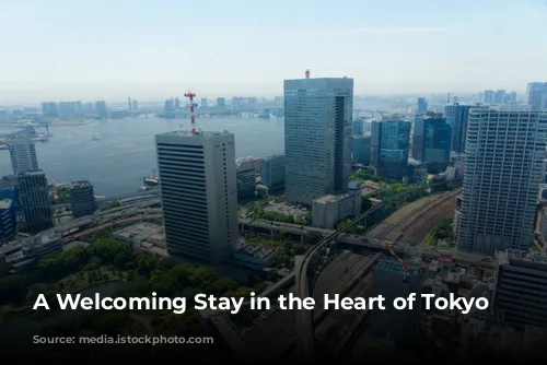 A Welcoming Stay in the Heart of Tokyo