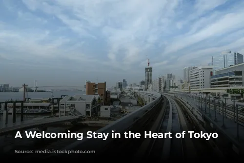 A Welcoming Stay in the Heart of Tokyo