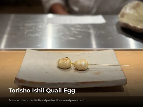 Torisho Ishii Quail Egg