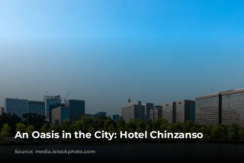 An Oasis in the City: Hotel Chinzanso Tokyo