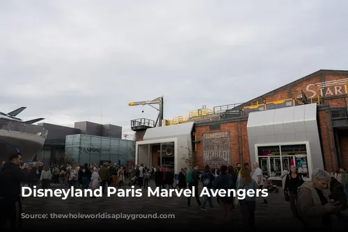 Disneyland Paris Marvel Avengers Campus