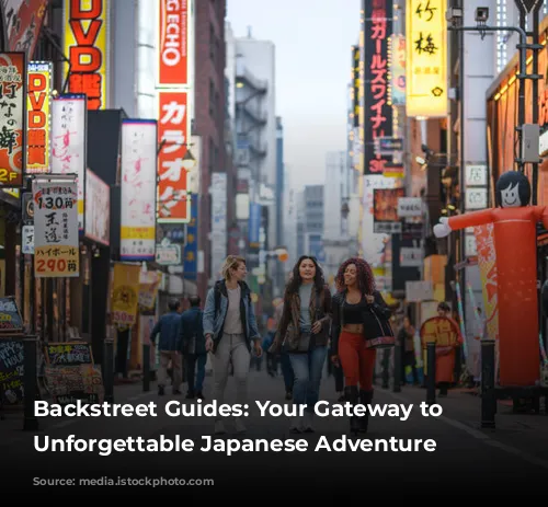 Backstreet Guides: Your Gateway to an Unforgettable Japanese Adventure