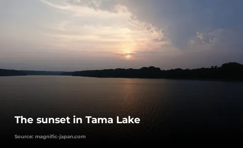 The sunset in Tama Lake